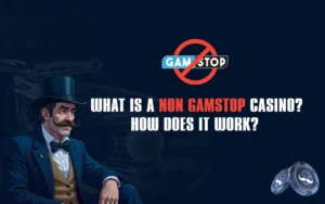 what is a non gamstop casino and how it works 